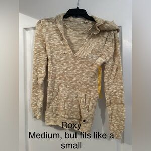 Roxy hoodie sweater. Medium but fits like a small.